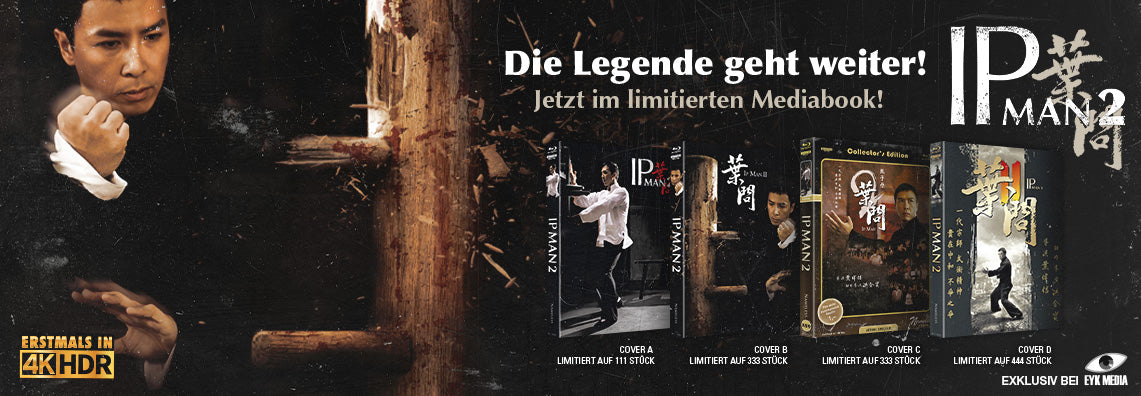 IP MAN 2 - FULLSET - 4 MEDIABOOKS - 4K-UHD